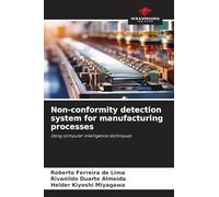 Non-conformity detection system for manufacturing processes