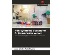 Non-cytotoxic activity of B. jararacussu venom: Evaluation on peripheral blood mononuclear cells