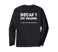 Non, décaféiné, Merci, J'aime Que Mon cœur Batte Manche Longue