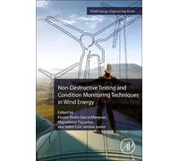 Non-Destructive Testing And Condition Monitoring Techniques In Wind Energy