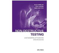 Non-Destructive Testing And Testability Of Materials And Structures