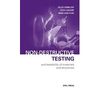 Non-Destructive Testing And Testability Of Materials And Structures