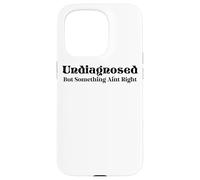 Non diagnostiqué, mais quelque chose ne va pas Coque pour iPhone 15 Pro