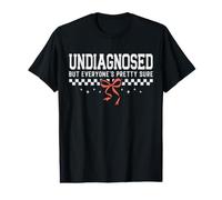 Non diagnostiqué mais Quelque Chose ne va Pas Coquette Womens T-Shirt Graphique avec Valeur