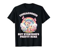 Non diagnostiqué, mais Tout Le Monde est sûr T-Shirt