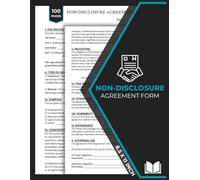 Non-Disclosure Agreement Form Book: Confidentiality (NDA) Contract For Employee, Employers, and Contractors | Confidentiality legally binding contracts