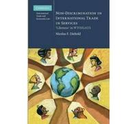 Non-Discrimination in International Trade in Services - [Version Originale] Nicolas F Diebold (Auteur)