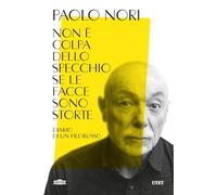 Non è colpa dello specchio se le facce sono storte. Diario di un filorusso