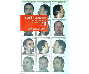 Non è colpa mia. È che sono cresciuto negli anni '70