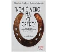 «Non È Vero Ma Ci Credo». Osservazioni Storico Antropologiche Sulle Superstizioni