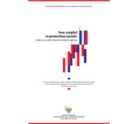 Non-emploi et protection sociale Actes du colloque du Comité aquitain d'histoire de la sécurité social, Histoire régionale de la protection sociale - COMITE D'HISTOIRE DE - Com.histoire Securite Socia