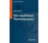 Non-Equilibrium Thermodynamics