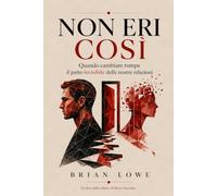 Non eri così: Quando cambiare rompe il patto invisibile delle nostre relazioni