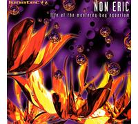 Non Eric - Life at The Monterey Bay Aquar [Import]