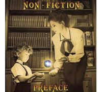 Non Fiction - Preface [Import]
