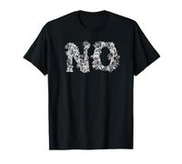 Non. Floral Noir et Blanc Citation Simple Sarcasme drôle T-Shirt