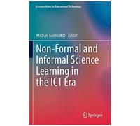 Non-Formal And Informal Science Learning In The Ict Era