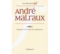 Non Fragments d'un roman sur la Résistance - André Malraux - Gallimard - broché - Roman