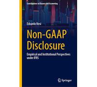 Non-gaap Disclosure: Empirical and Institutional Perspectives Under Ifrs