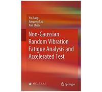 Non-Gaussian Random Vibration Fatigue Analysis And Accelerated Test