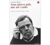 Non gioco più, me ne vado. Gregari e campioni, coppe e bidoni