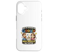 Non Ho Bisogno, Mia Moglie Sa Tutto Amusante Ironica Coque pour iPhone 16 Plus