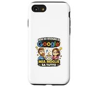 Non Ho Bisogno, Mia Moglie Sa Tutto Amusante Ironica Coque pour iPhone SE (2020) / 7/8