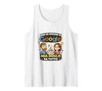 Non Ho Bisogno, Mia Moglie Sa Tutto Amusante Ironica Débardeur