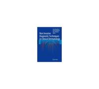 Non Invasive Diagnostic Techniques In Clinical Dermatology