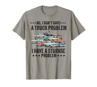 Non, Je n'ai Pas de problème de camionnette J'Ai Un problème de Stockage T-Shirt