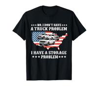 Non, Je n'ai Pas de problème de camionnette J'Ai Un problème de Stockage T-Shirt