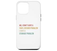 Non, Je n'ai Pas de problème de Disque Vinyle Player Collector Love Coque pour iPhone 12 Pro Max