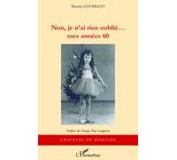 Non Je N'ai Rien Oublie...