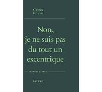 Non, je ne suis pas du tout un excentrique