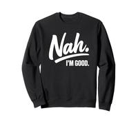 Non, Je Vais Bien - Funny Influencer Sweatshirt