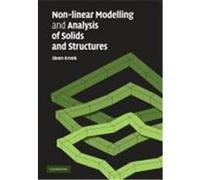 Non-Linear Modeling and Analysis of Solids and Structures Krenk, Steen (Auteur)