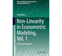 Non-linearity in Econometric Modeling: A Practical Approach