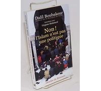 Non, l'Islam n'est pas une politique !