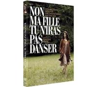 Non Ma Fille Tu N'iras Pas Danser