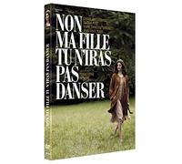 Non ma fille, tu n'iras pas danser
