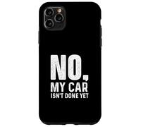 Non, ma Voiture n'est Pas Encore terminée - Racing Car Muscle Car Guy Coque pour iPhone 11 Pro Max