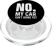 Non, ma Voiture n'est Pas Encore terminée - Racing Car Muscle Car Guy PopSockets PopGrip pour MagSafe