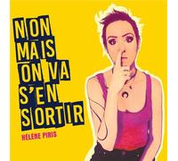 Non Mais On Va S'en Sortir - Cd Album