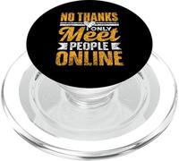 Non Merci Je Ne Rencontre Que des Gens en Ligne Date PopSockets PopGrip pour MagSafe