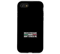 Non Mi Stressare - Ne me stresse Pas Coque pour iPhone SE (2020) / 7/8