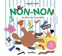 Non-Non n'a plus rien à se mettre Magali Le Huche (Illustration)