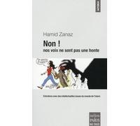 Non ! Nos voix ne sont pas une honte: Entretiens avec des intellectuelles issues du monde de l'islam