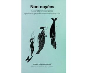 Non-noyées: Leçons Féministes Noires apprises auprès des Mammifères Marines