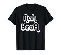 Non, ouais T-Shirt