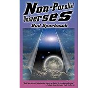 Non-Parallel Universes